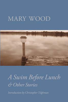 A Swim Before Lunch by Mary Wood