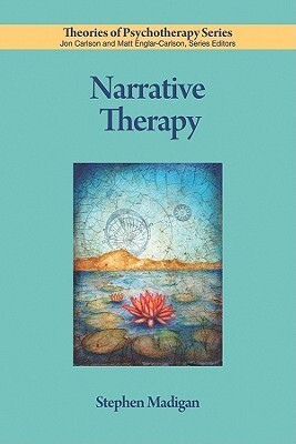 Narrative Therapy by Stephen Madigan