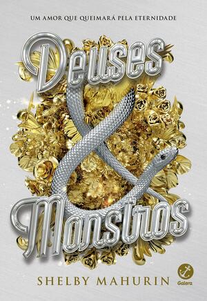 Deuses & Monstros by Shelby Mahurin