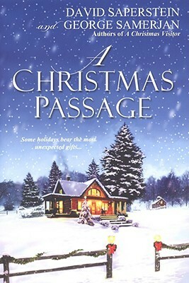 A Christmas Passage by David Saperstein, George Samerjan