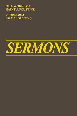 Sermons 341-400 by Saint Augustine Of Hippo, Saint Augustine, Saint Augustine