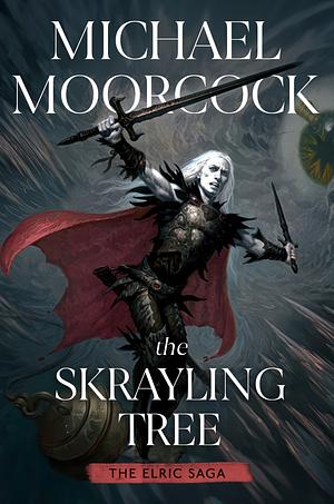 The Skrayling Tree by Michael Moorcock