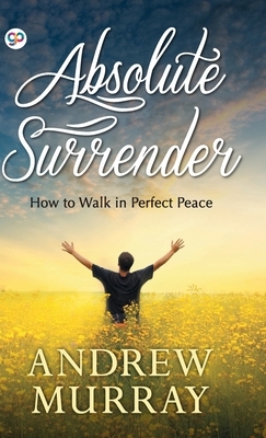 Absolute Surrender by Andrew Murray