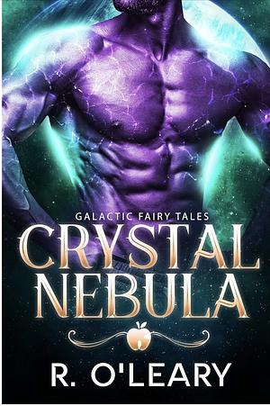 Crystal Nebula by R. O'Leary