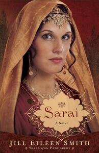 Sarai by Jill Eileen Smith