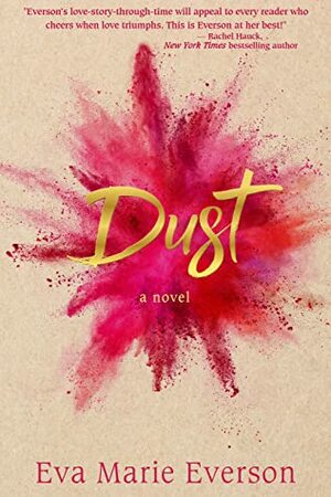 Dust by Eva Marie Everson