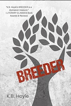 Breeder by K. B. Hoyle