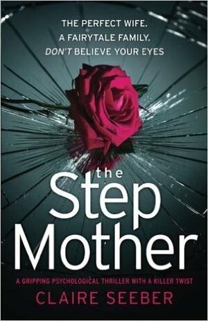 The Stepmother by Claire Seeber