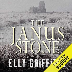 The Janus Stone by Elly Griffiths