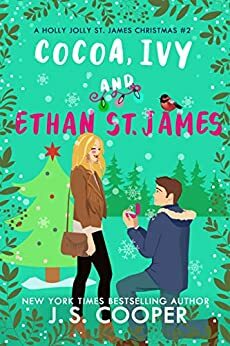Cocoa, Ivy and Ethan St. James by J.S. Cooper