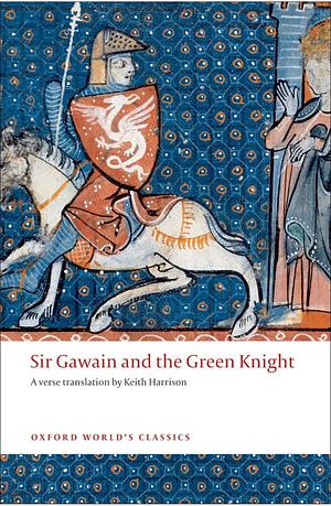 Sir Gawain and The Green Knight by Anonymous