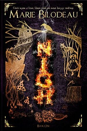 Nigh - Book 1 by Marie Bilodeau