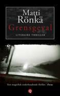 Grensgeval by Matti Rönkä