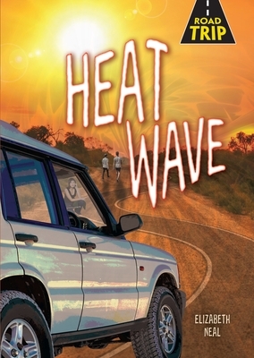 Heat Wave by Elizabeth Neal
