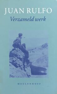 Verzameld werk by Juan Rulfo