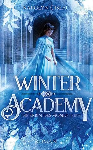 Winter Academy by Karolyn Ciseau