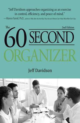 The 60 Second Organizer by Jeff Davidson