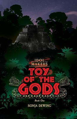 Toy of the Gods by Sonja Dewing