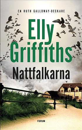 Nattfalkarna by Elly Griffiths