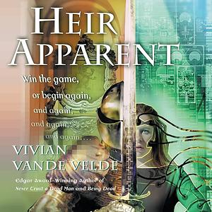 Heir Apparent by Vivian Vande Velde