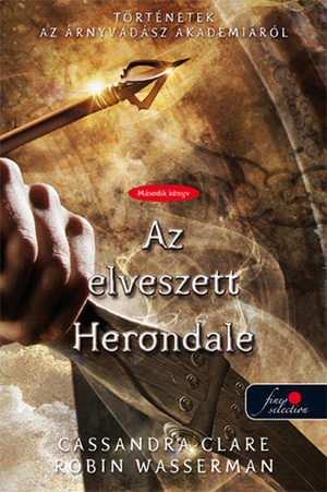 Az elveszett Herondale by Cassandra Clare