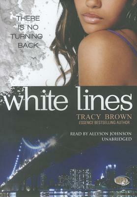 White Lines by Tracy Brown