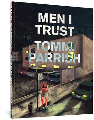 Men I Trust by Tommi Parrish