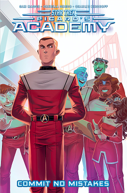 Star Trek: Picard's Academy - Commit No Mistakes by Ornella Greco, Charlie Kirchoff, Sam Maggs