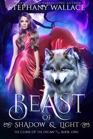 Beast of Shadow & Light by Stephany Wallace