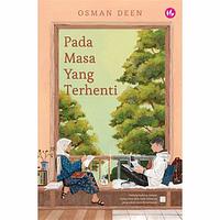 Pada Masa Yang Terhenti by Osman Deen