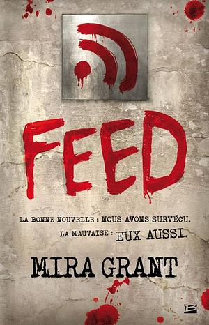 Feed by Mira Grant