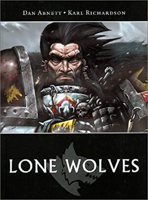 Lone Wolves by Dan Abnett