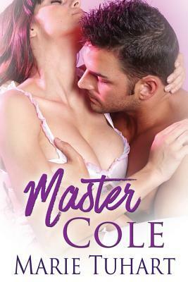 Master Cole by Marie Tuhart