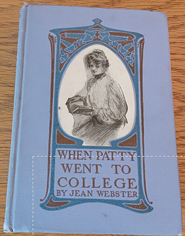 When Patty Went to College by Jean Webster