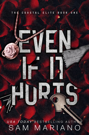 Even If It Hurts  by Sam Mariano