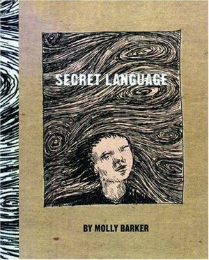 Secret Language by Molly Barker