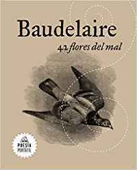 42 flores del mal by Charles Baudelaire