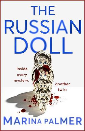 The Russian Doll by Marina Palmer