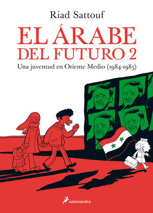 El árabe del futuro 2: Una Juventud en Oriente Medio by María Otero Porta, Riad Sattouf