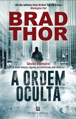 A Ordem Oculta by Brad Thor