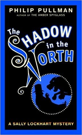 The Shadow in the North by Philip Pullman