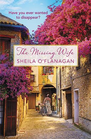 The Missing Wife by Sheila O'Flanagan