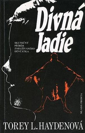 Divná Jadie by Torey Hayden