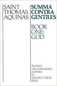 The Summa Contra Gentiles by St. Thomas Aquinas