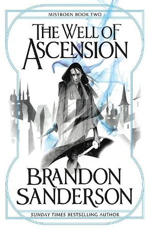 The Well of Ascension by Brandon Sanderson