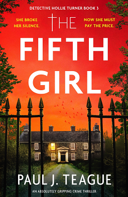 The Fifth Girl by Paul J. Teague