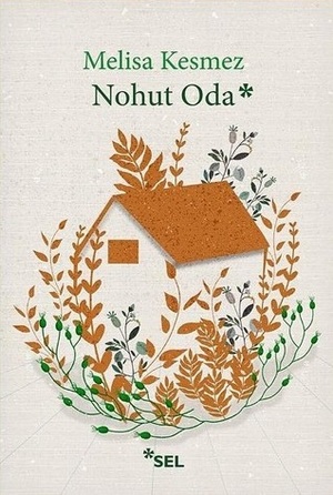 Nohut Oda by Melisa Kesmez