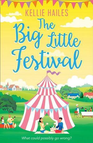 The Big Little Festival by Kellie Hailes