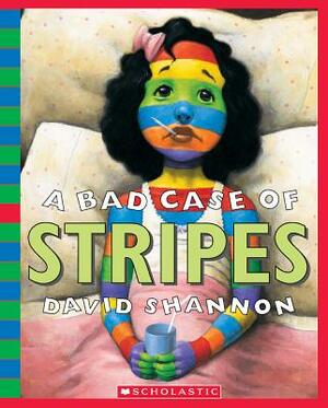 A Bad Case of Stripes - Audio [With Book] by David Shannon