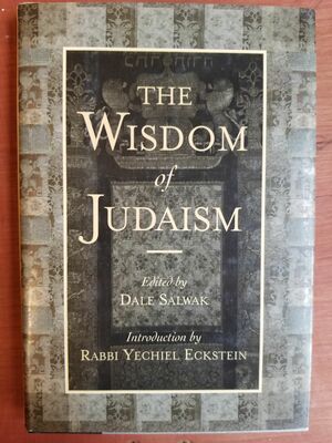The Wisdom of Judaism by Dale Salwak